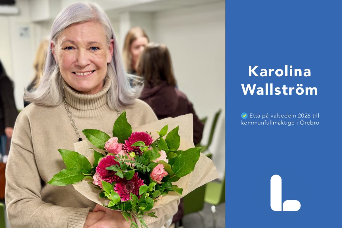 Karolina Wallström (L) etta på listan till kommunfullmäktige i Örebro valet 2026