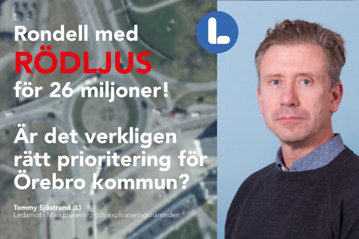 Tommy Sjöstrand (L) Ledamot i Markplanering och exploateringsnämnden