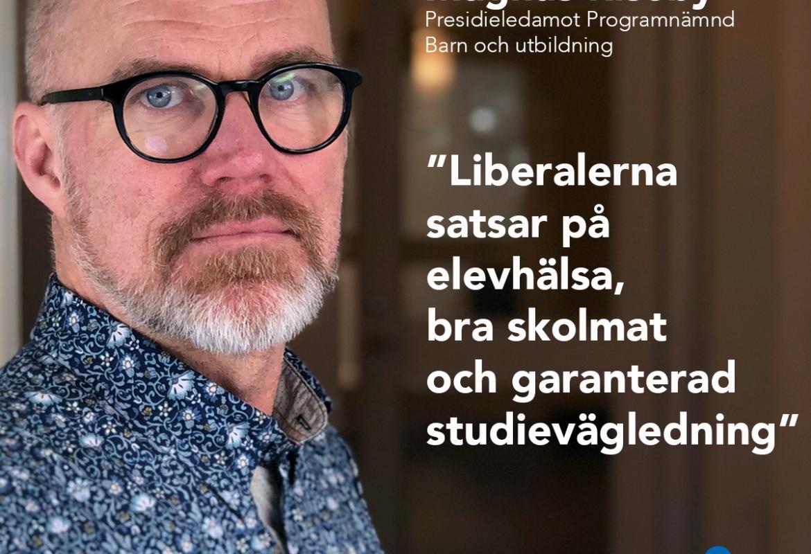 Magnus Riseby Liberalerna Örebro Presidieledamot programnämnd Barn och utbildning